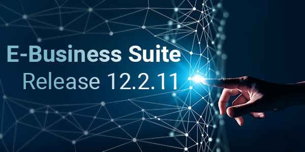 what-does-e-business-suite-12-2-11-mean-for-you